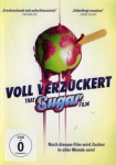 Voll verzuckert - That Sugar Film